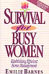 Survival For Busy Women- by Emilie Barnes